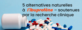 Alternatives naturelles à l'ibuprofène