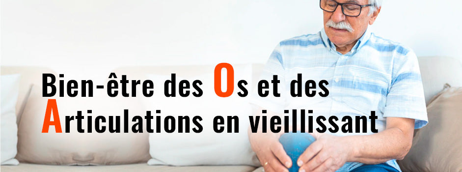Prendre soin des os et des articulations des seniors